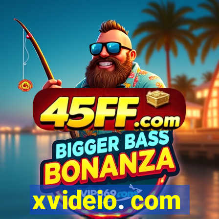 xvideio. com